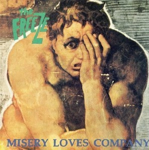 The Freeze / MISERY LOVES COMPANY
