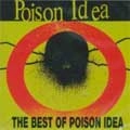 POISON IDEA / BEST OF POISON IDEA