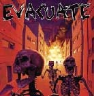 EVACUATE / エヴァキュエート / EVACUATE