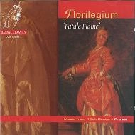 FLORILEGIUM / FATALE FLAME