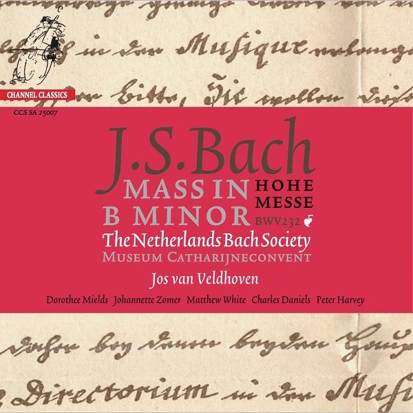JOS VAN VELDHOVEN / ヨス・ファン・フェルトホーフェン / BACH: MASS IN B MINOR (SACD) 