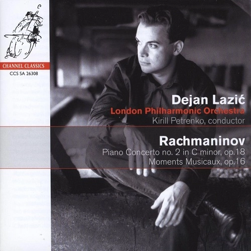 DEJAN LAZIC / デヤン・ラツィック / "RAVHMANINOV: PIANO CONCERTO NO.2, ETC"