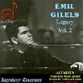 EMIL GILELS / エミール・ギレリス / EMIL GILELS LEGACY VOL.2 - ALYABIEV