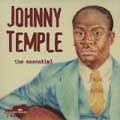 JOHNNY TEMPLE / ESSENTIAL