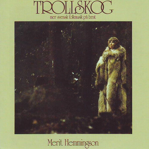 MERIT HEMMINGSON / TROLLSKOG