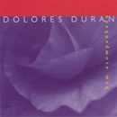 DOLORES DURAN / ドローレス・ドゥラン / BEM ACOMPANHADA