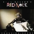 BILL NELSON'S RED NOISE / ビル・ネルソンズ・レッド・ノイズ / SOUND ON SOUND