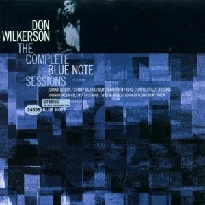 DON WILKERSON / ドン・ウィルカーソン / The Complete Blue Note Sessions(2CD)