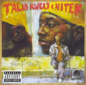 TALIB KWELI & DJ HI-TEK / REFLECTION ETERNAL