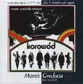 MAREK GRECHUTA / KOROWOD