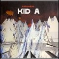 RADIOHEAD / レディオヘッド / KID A