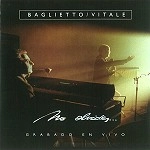 JUAN CARLOS BAGLIETTO & LITO VITALE / フアン・カルロス・バリエット&リト・ビターレ / NO OLIVIDES...