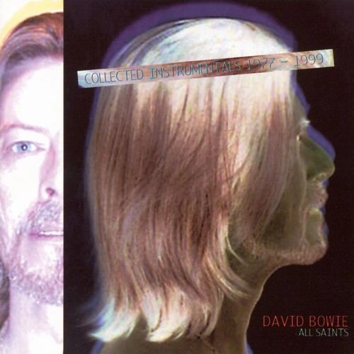 DAVID BOWIE / デヴィッド・ボウイ / ALL SAINTS(COLLECTED INSTRUMENTAL 1977-199
