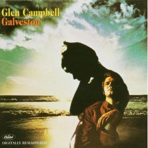 GLEN CAMPBELL / グレン・キャンベル / GALVESTON