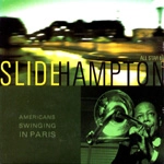 SLIDE HAMPTON / スライド・ハンプトン / AMERICAN SWINGING IN PARIS:ALL STAR 69