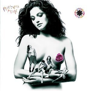 RED HOT CHILI PEPPERS / レッド・ホット・チリ・ペッパーズ / MOTHER'S MILK(REMASTERED)