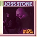 JOSS STONE / ジョス・ストーン / SOUL SESSIONS
