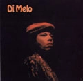 DI MELLO / DI MELO