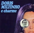 DORIS MONTEIRO & MILTINHO / ドリス・モンテイロ&ミルチーニョ / DORIS . MILTINHO E CHARME