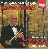 MAURICE ANDRE / モーリス・アンドレ / MUSIQUE DE KIOSQUES