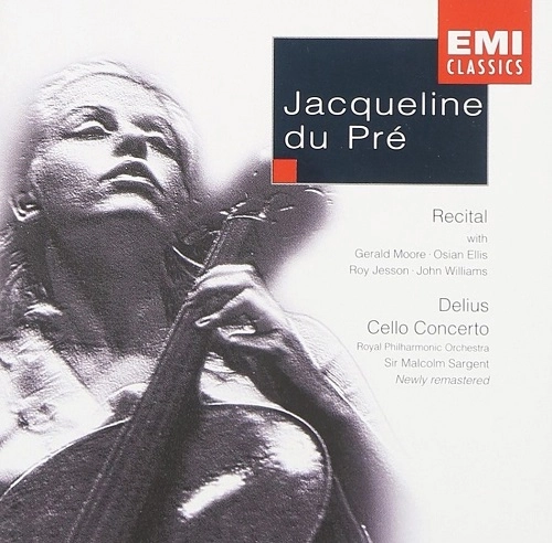 JACQUELINE DU PRE / ジャクリーヌ・デュ・プレ / RECITAL / DELIUS: CELLO CONCERTO 