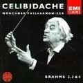 SERGIU CELIBIDACHE / セルジゥ・チェリビダッケ / BRAHMS: SYMPHONY NO.2-4