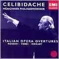 SERGIU CELIBIDACHE / セルジゥ・チェリビダッケ / ITALIAN OPERA OVERTURES