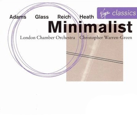 CHRISTOPHER WARREN-GREEN / クリストファー・ウォーレン=グリーン / MINIMALIST-ADAMS,GLASS,REICH&HEATH