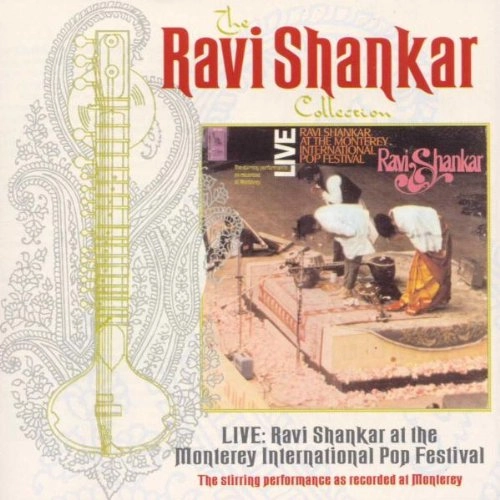 RAVI SHANKAR / ラヴィ・シャンカール / LIVE AT MONTEREY