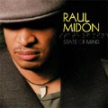 RAUL MIDON / ラウル・ミドン / STATE OF MIND