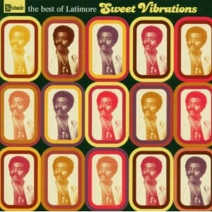 LATIMORE / ラティモア / SWEET VIBRATIONS : THE BEST OF LATIMORE