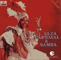ELZA SOARES / エルザ・ソアレス / ELZA . CARNAVAL E SAMBA