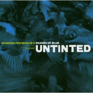 MADLIB / UNTINTED:SOURCES FOR MADLIB'S SHADES OF BLUE アナログ2LP