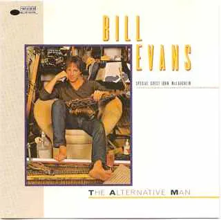 BILL EVANS / ビル・エヴァンス / ALTERNATIVE MAN