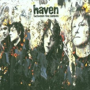 HAVEN / ヘヴン / BETWEEN THE SENSES