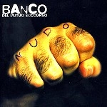 BANCO DEL MUTUO SOCCORSO / バンコ・デル・ムトゥオ・ソッコルソ / NUDO(2CD)