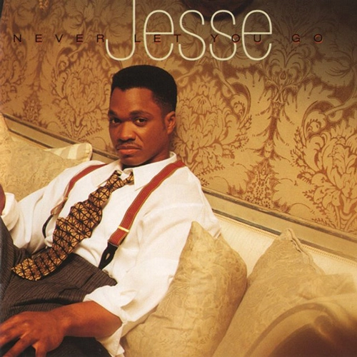 JESSE CAMPBELL / ジェシー・キャンベル / NEVER LET YOU GO