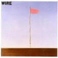 WIRE / ワイヤー / PINK FLAG