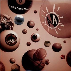 ACEYALONE / エイシーアローン / ALL BALLS DON'T BOUNCE