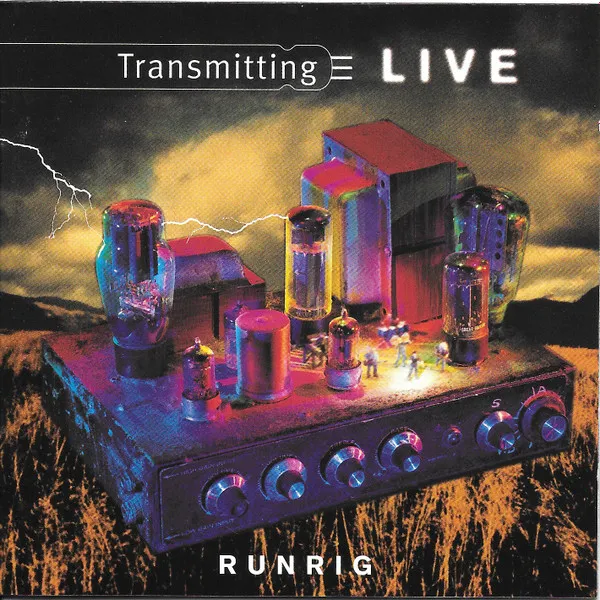 RUNRIG / ランリグ / TRANSMITTING LIVE