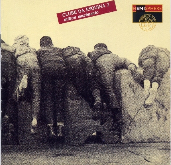 MILTON NASCIMENTO / ミルトン・ナシメント / CLUBE DA ESQUINA 2