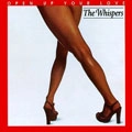 WHISPERS / ウィスパーズ / OPEN UP YOUR LOVE