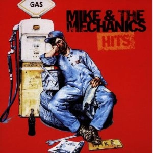 MIKE & THE MECHANICS / マイク&ザ・メカニックス / MIKE & THE MECHANICS HITS