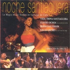 V.A. (NOCHE SANTIAGUERA) / NOCHE SANTIAGUERA