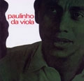 PAULINHO DA VIOLA / パウリーニョ・ダ・ヴィオラ / PAULINHO DA VIOLA