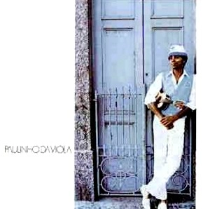PAULINHO DA VIOLA / パウリーニョ・ダ・ヴィオラ / PAULINHO DA VIOLA