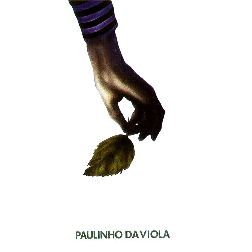 PAULINHO DA VIOLA / パウリーニョ・ダ・ヴィオラ / PAULINHO DA VIOLA