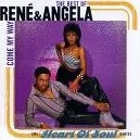 RENE & ANGELA / ルネ & アンジェラ / COME MY WAY-THE BEST OF RENE & ANGELA