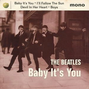 BEATLES / ビートルズ / BABY IT'S YOU