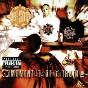 GANG STARR / MOMENT OF TRUTH